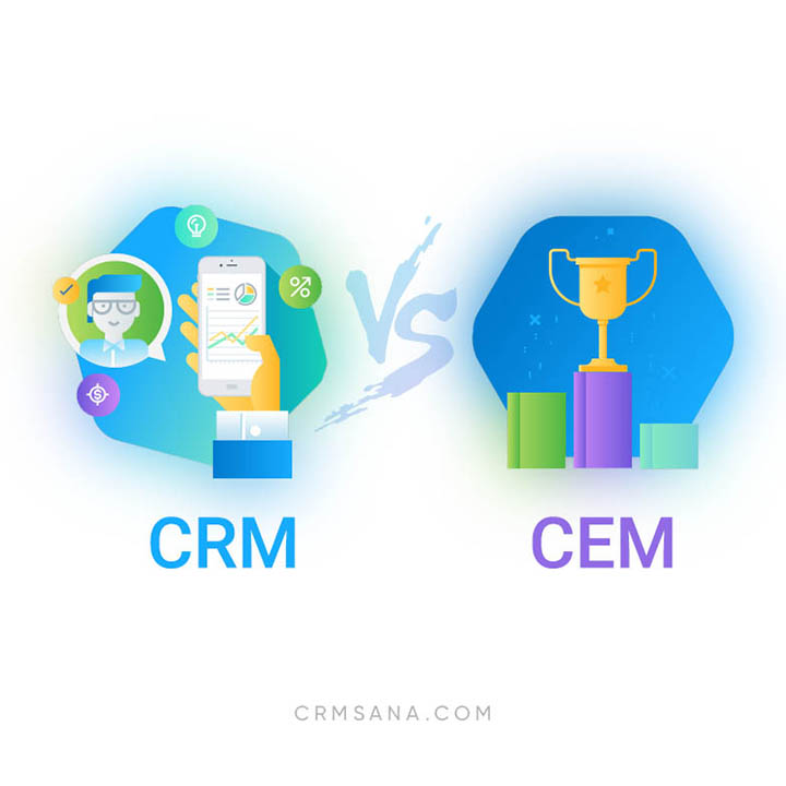 درباره تفاوت  CRM و  CEM چه می‌دانید؟
