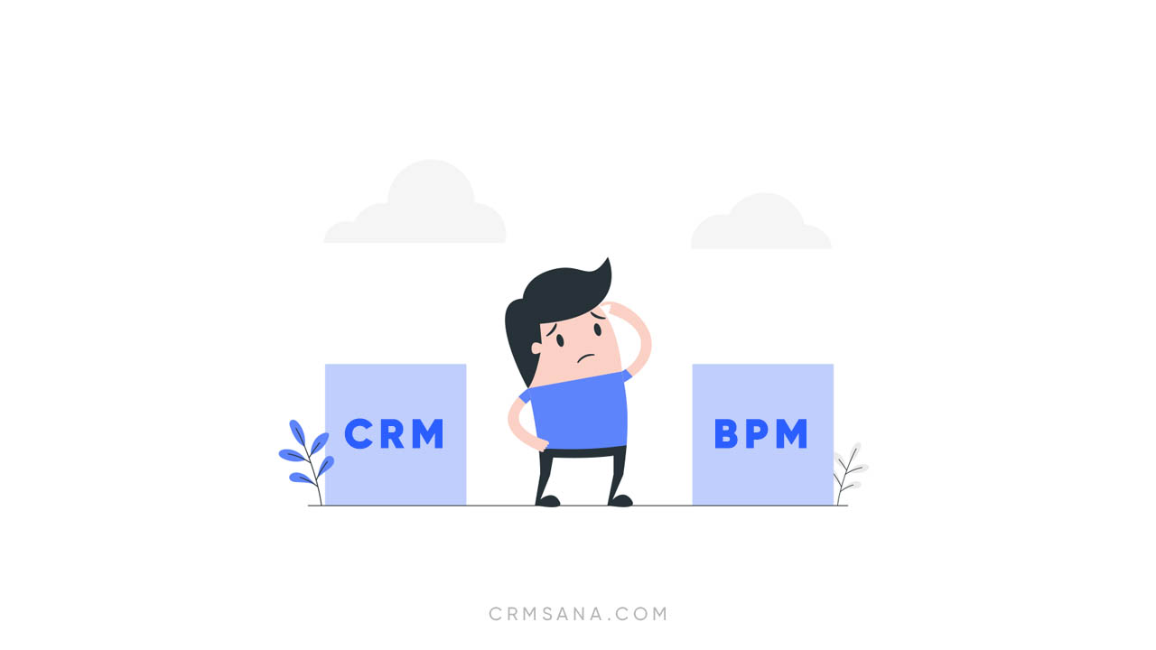 تفاوت های CRM و BPM